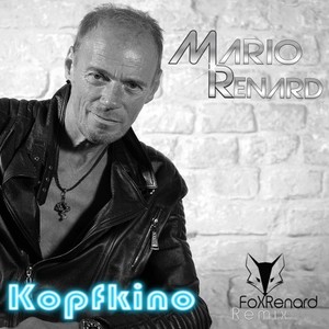 Kopfkino (FoxRenard-DJ-Remix)