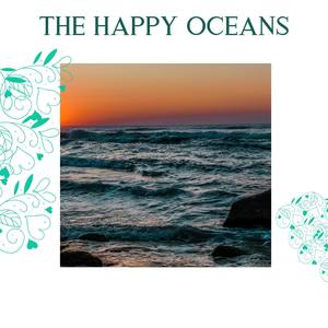 The Happy Oceans