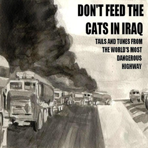 Don't Feed the Cats in Iraq