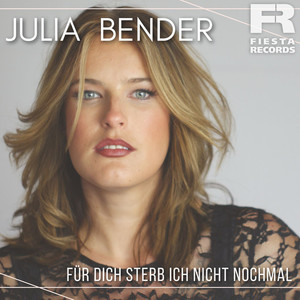 Für Dich sterb ich nicht nochmal