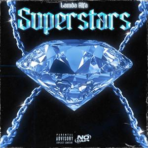 Superstars (Explicit)