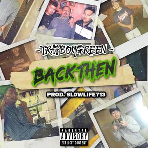 Back Then (Explicit)