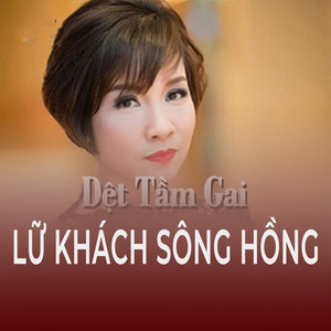 Dệt tầm gai - Lữ khách sông Hồng