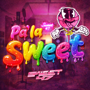 Pa' la Sweet