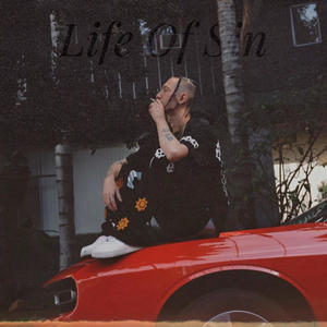 Life of Sin (feat. illKroniK) [Explicit]