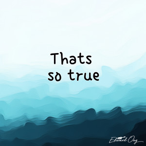 that's so true (vibey guitar chill instrumental)