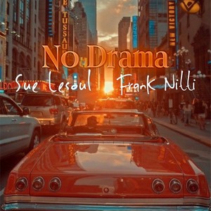 No Drama (feat. Frank Nitti)