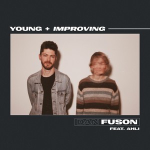 Young + Improving (feat. Ahli)