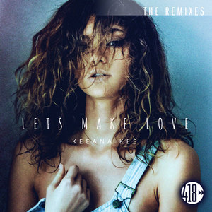 Let's Make Love (The Remixes)