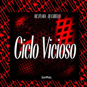 Ciclo vicioso (Explicit)