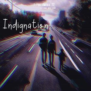 Indignation (Explicit)