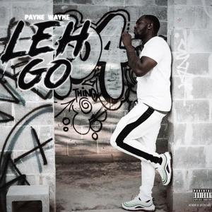 Leh Go (Explicit)