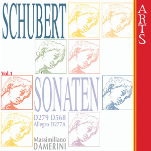 Schubert: Sonaten Vol. 1