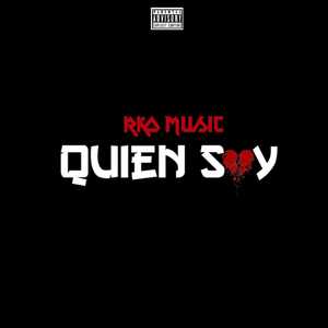 Quien Soy (Explicit)