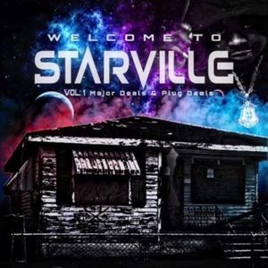 Welcome To Starville Vol.1 Major Deals & Plug Deals (Explicit)