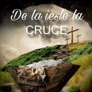 De la iesle la Cruce