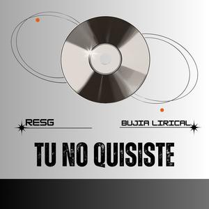 No Quisiste (feat. Bujía Lirical) [Explicit]