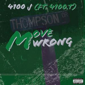 MoveWrong/Dropout (feat. 4100.T) [Explicit]