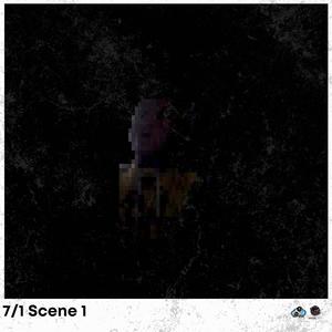 7/1 Scene 1