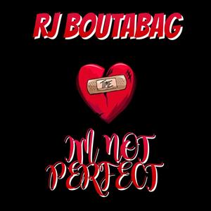 Im not perfect (Explicit)