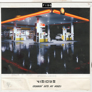 VISIONS (runnin' through my mind) (Explicit)