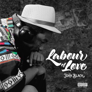 Labour of Love (Explicit)