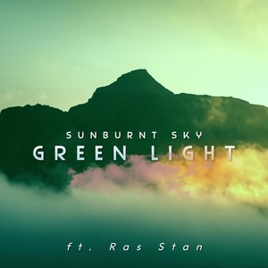 Green Light (feat. Ras Stan)