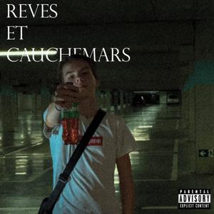 Rêves et cauchemars (feat. Héméra) [Explicit]