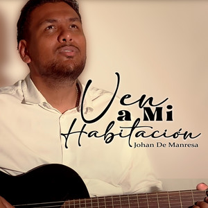 Ven A Mi Habitación