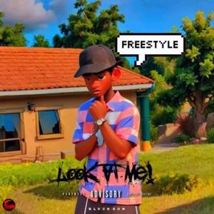 Look At Me (Freestyle) (Explicit)