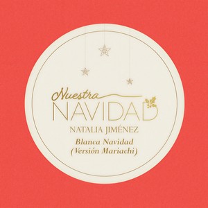 Blanca Navidad (Versión Mariachi) (Versión Mariachi)