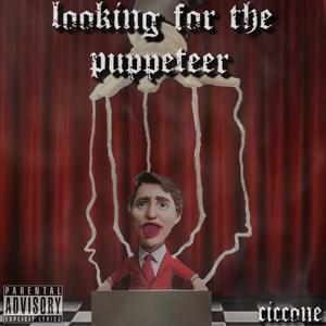 Looking For The Puppeteer (Remastered Raw Version) [Explicit]