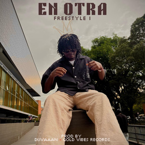 En Otra (Freestyle I|Explicit)