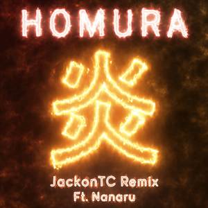 Homura (From "Demon Slayer") [Remix]