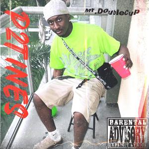 Mr. DoubleCup (Explicit)