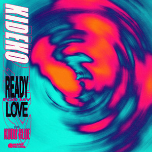 Ready For My Love(feat. Kudu Blue)