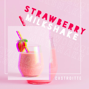 Strawberry Milkshake