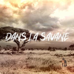 Dans La Savane