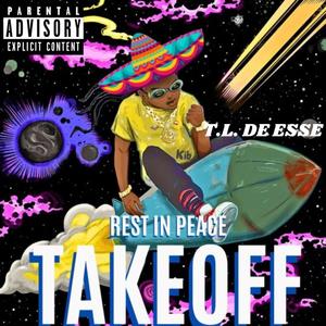 RIP TakeOff (Last Memory) [Explicit]