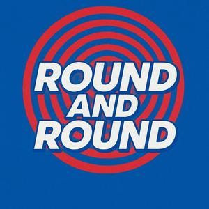 Round and Round