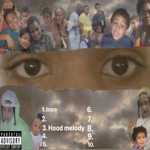 Hood Melody (Explicit)