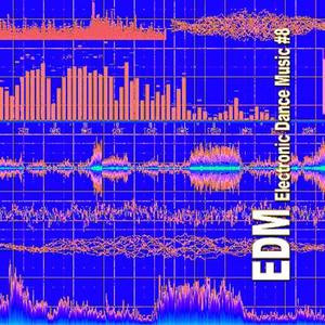 EDM - Electronic Dance Music #8