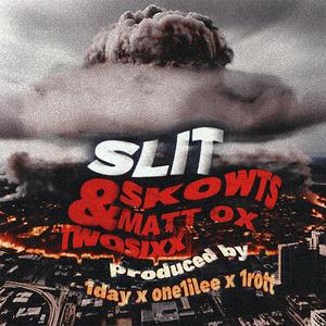 SLIT (Explicit)