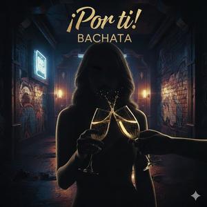 ¡Por ti! (Explicit)