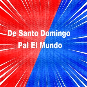 De Santo Domingo Pal el Mundo