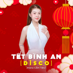 Tết Bình An Disco