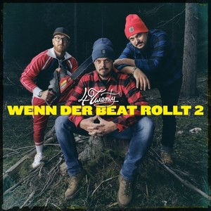 Wenn der Beat rollt, Pt. 2 (Explicit)