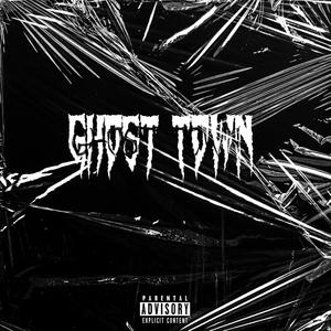 Ghost Town (feat. Jeremymaq) [Explicit]