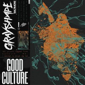 Good Culture(feat. Jonnie Darko) (Explicit)