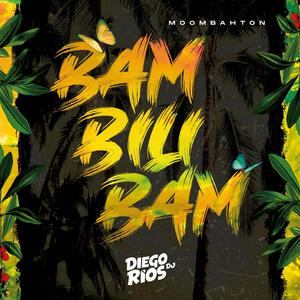 Bam Bili Bam (Explicit)